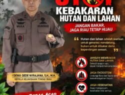 Kajati Riau Serukan: Stop Karhutla! Jaga Riau Tetap Hijau dan Bebas Asap